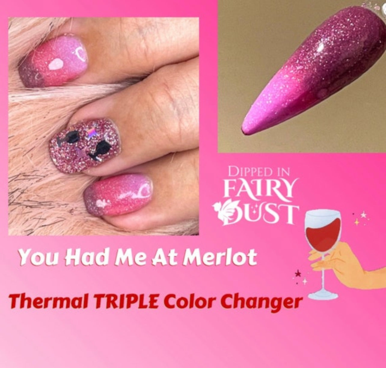 You Had Me At Merlot *Triple Thermal Color Changer*